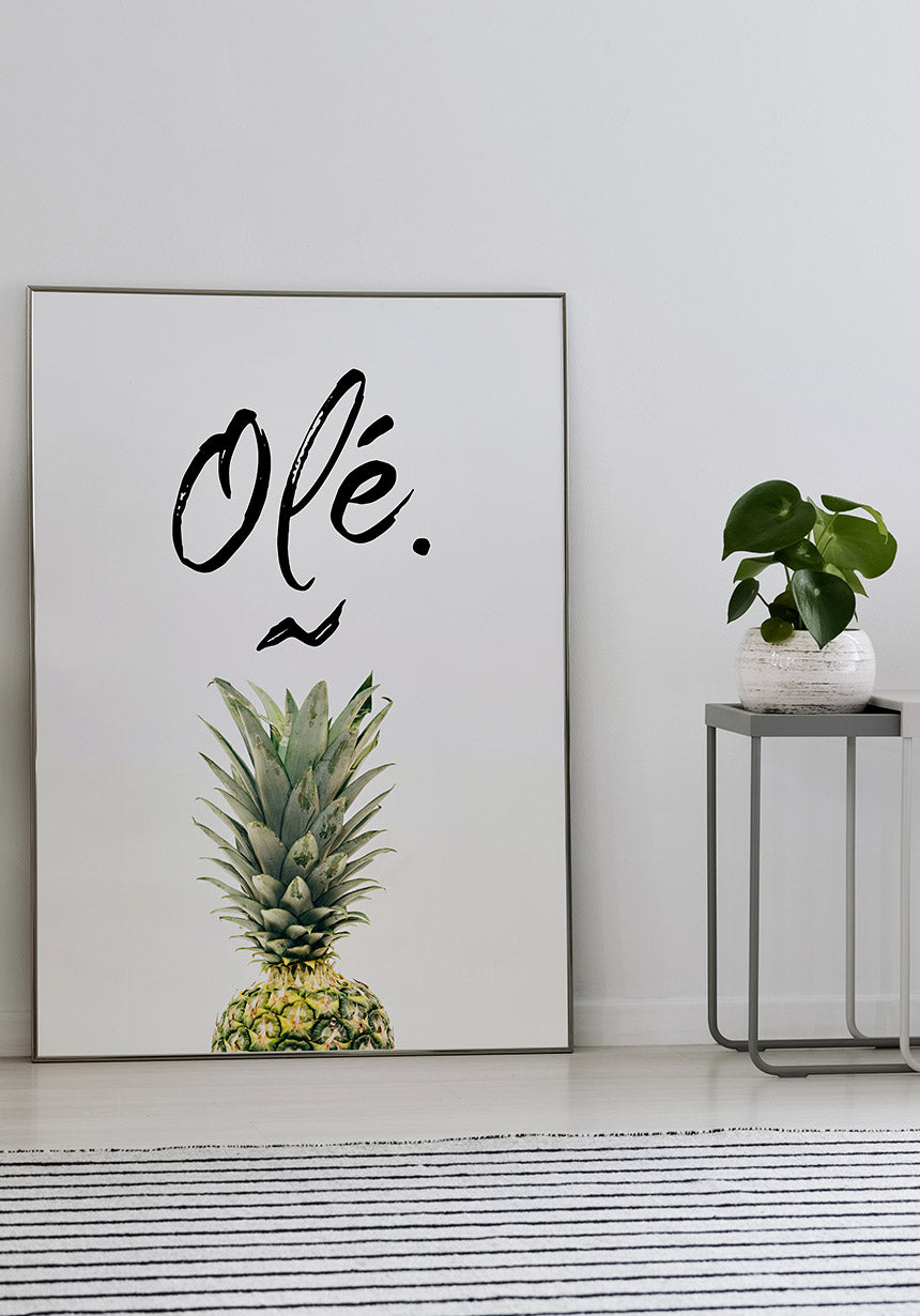 Pineapple Poster with Writing Olé on White Background