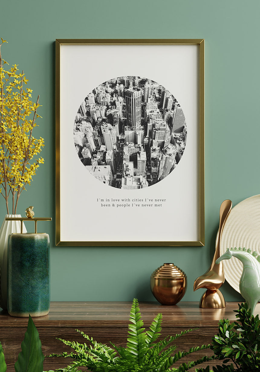 Photography Poster Quote I'm in love with cities on light green wall