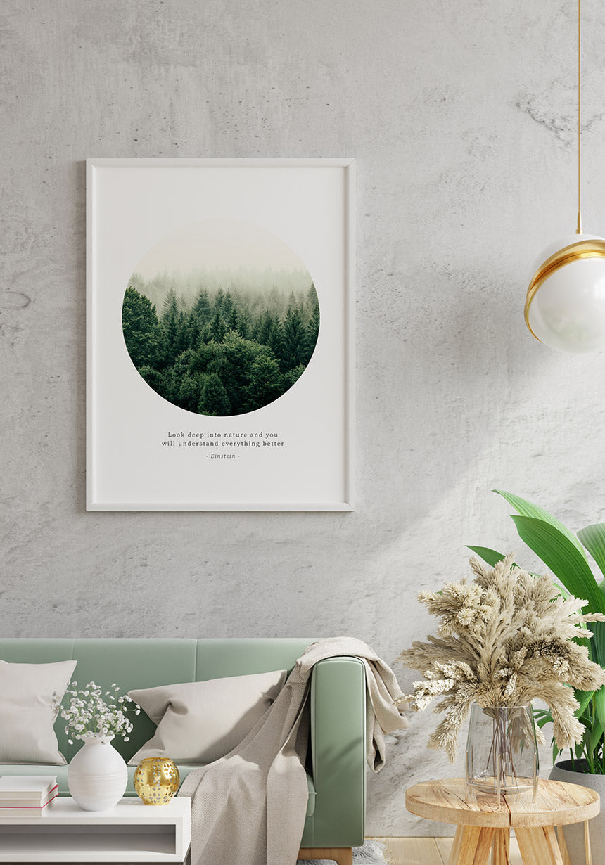 Photography Poster Quote Einstein look deep into nature in the living room