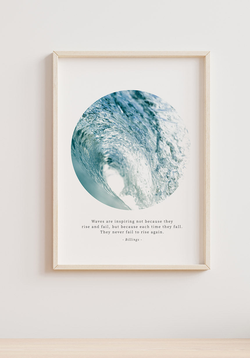 Photography Poster Quote Billings Waves in Wooden Frame