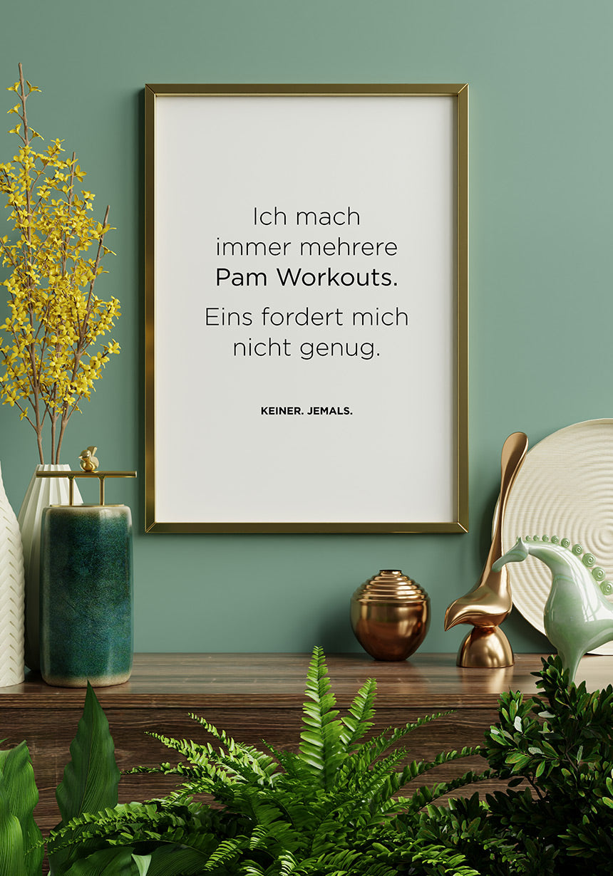 Pamela Reif Spruch Poster Workout in Golden Frame