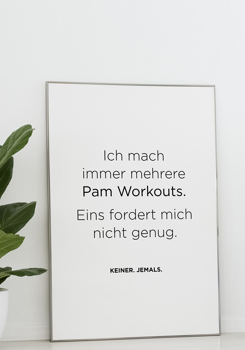 Pamela Reif Spruch Poster Workout on Wall