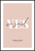 Personalisierbares Poster we said yes mit Namen und Datum zur Hochzeit