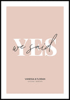 Personalisierbares Poster we said yes mit Namen und Datum zur Hochzeit