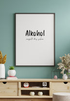 Alcohol Already Regulates the Poster
