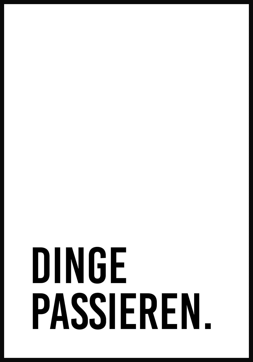 'Things happen' Poster No2