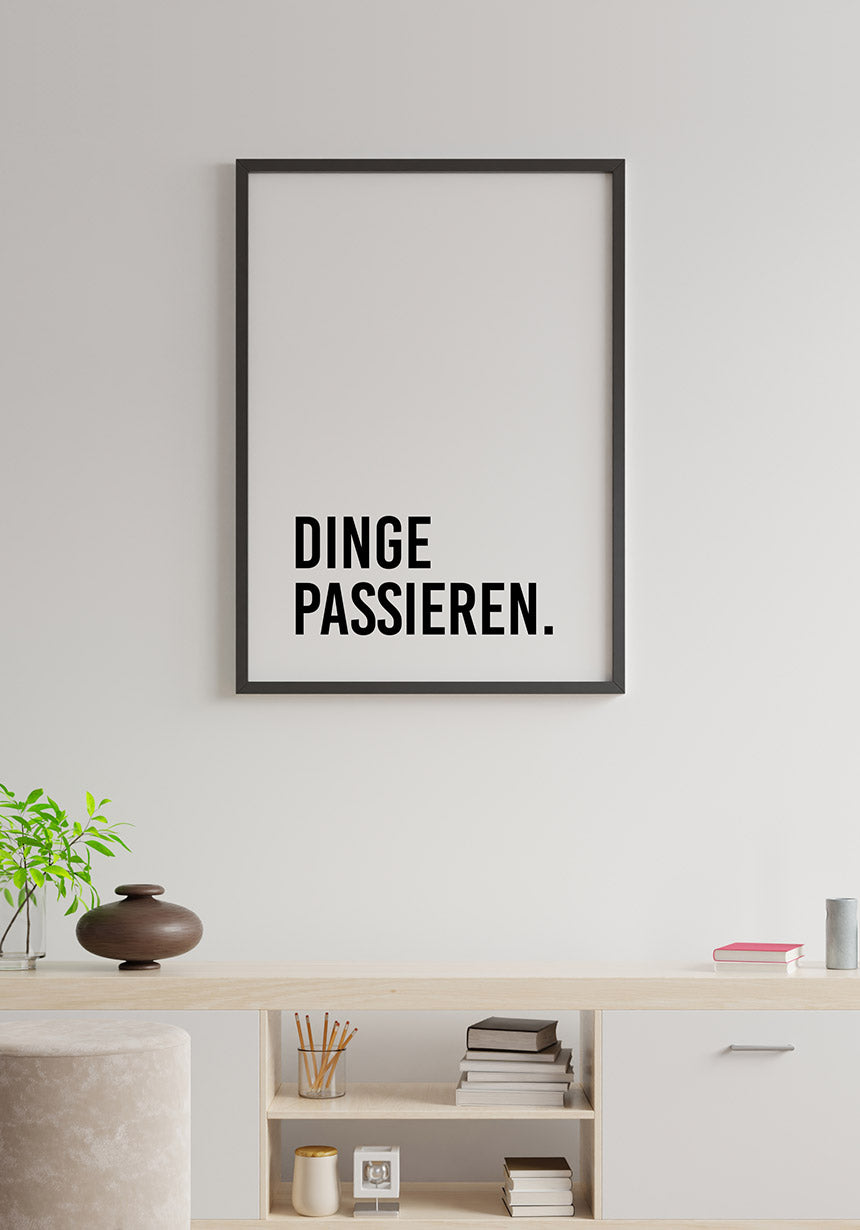 'Things happen' Poster No2 within the framework
