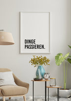 'Things happen' Poster No2 Typography