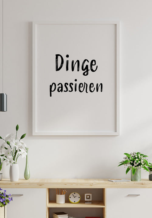 Poster Things happen white frame