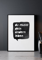 poster you need to change your life before a black wall