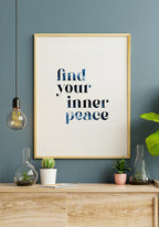 Poster find your inner peace typography in wooden frame