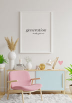Generation awesome poster wall decoration