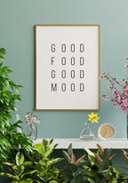 Spruch Poster Good food good mood in gold frame