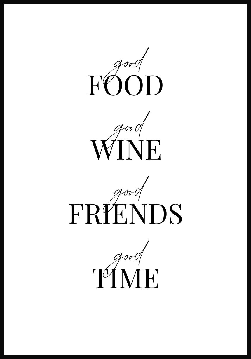 Spruch Poster good time black-white