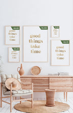 Poster good things take time posters