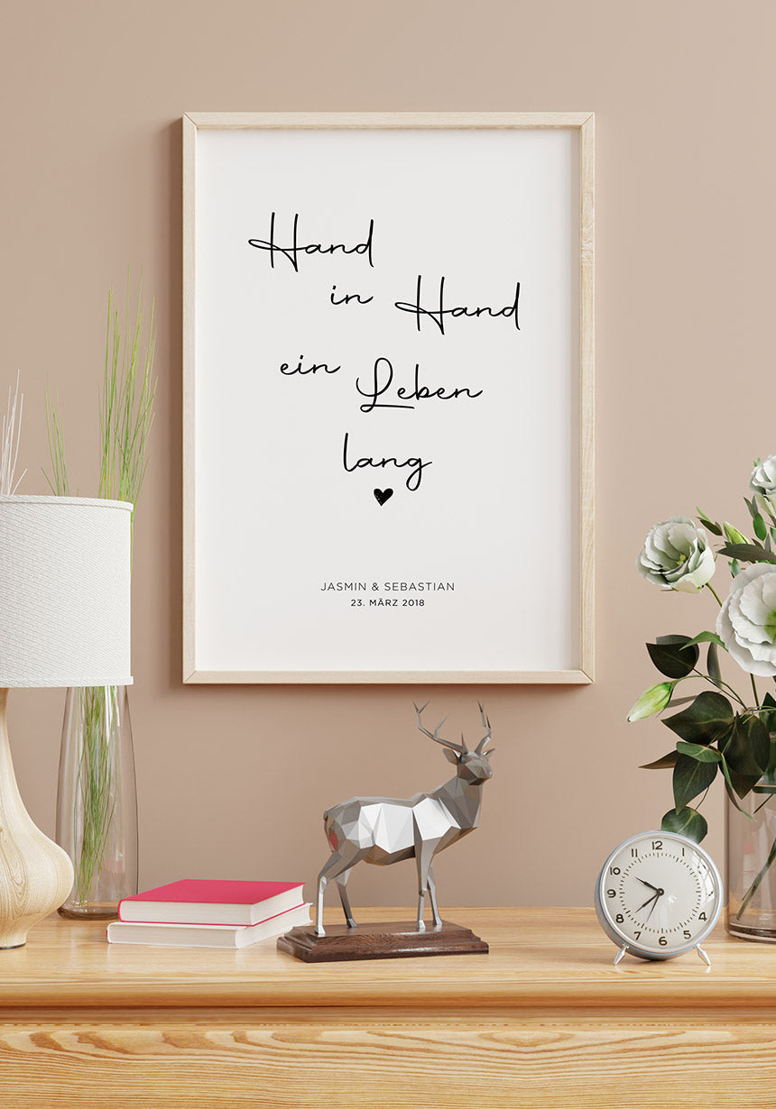 Hand in Hand ein Leben lang Poster Zuhause
