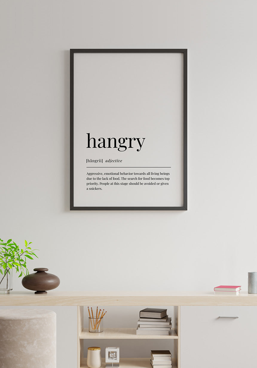 Hangry Poster for all hungry