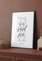 Hochzeitsposter 'we said yes' mit Datum und Namen personalisiert