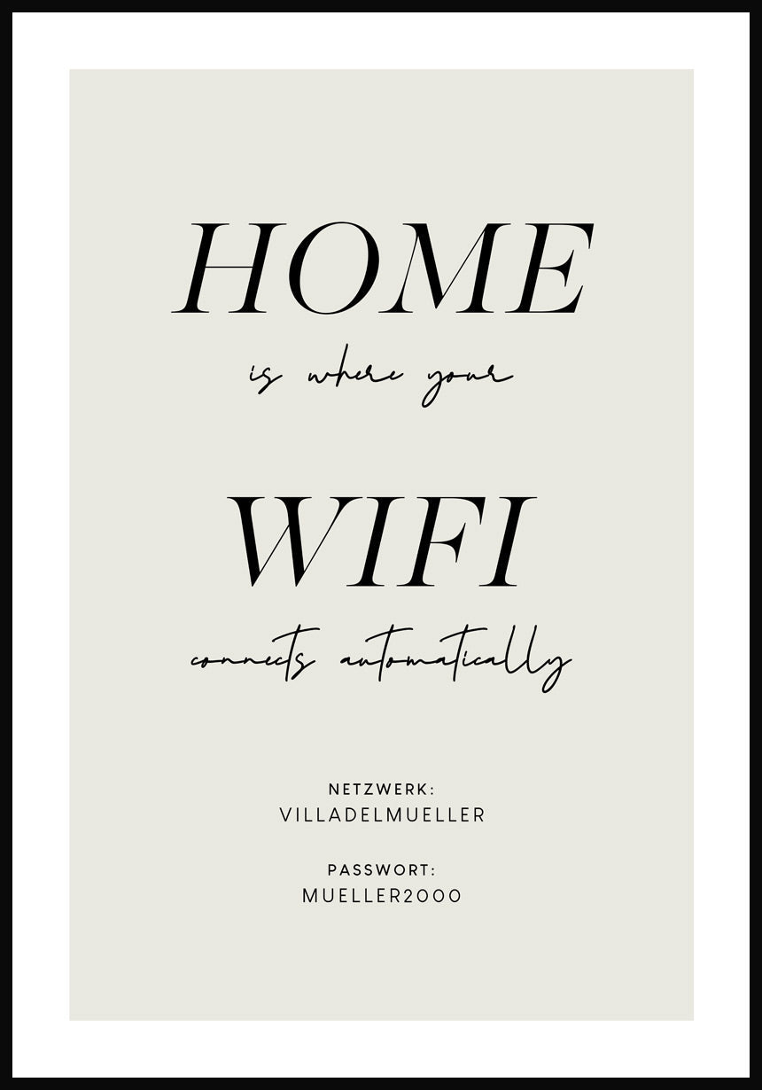 Poster home is where your wifi connects automatically als Geschenk