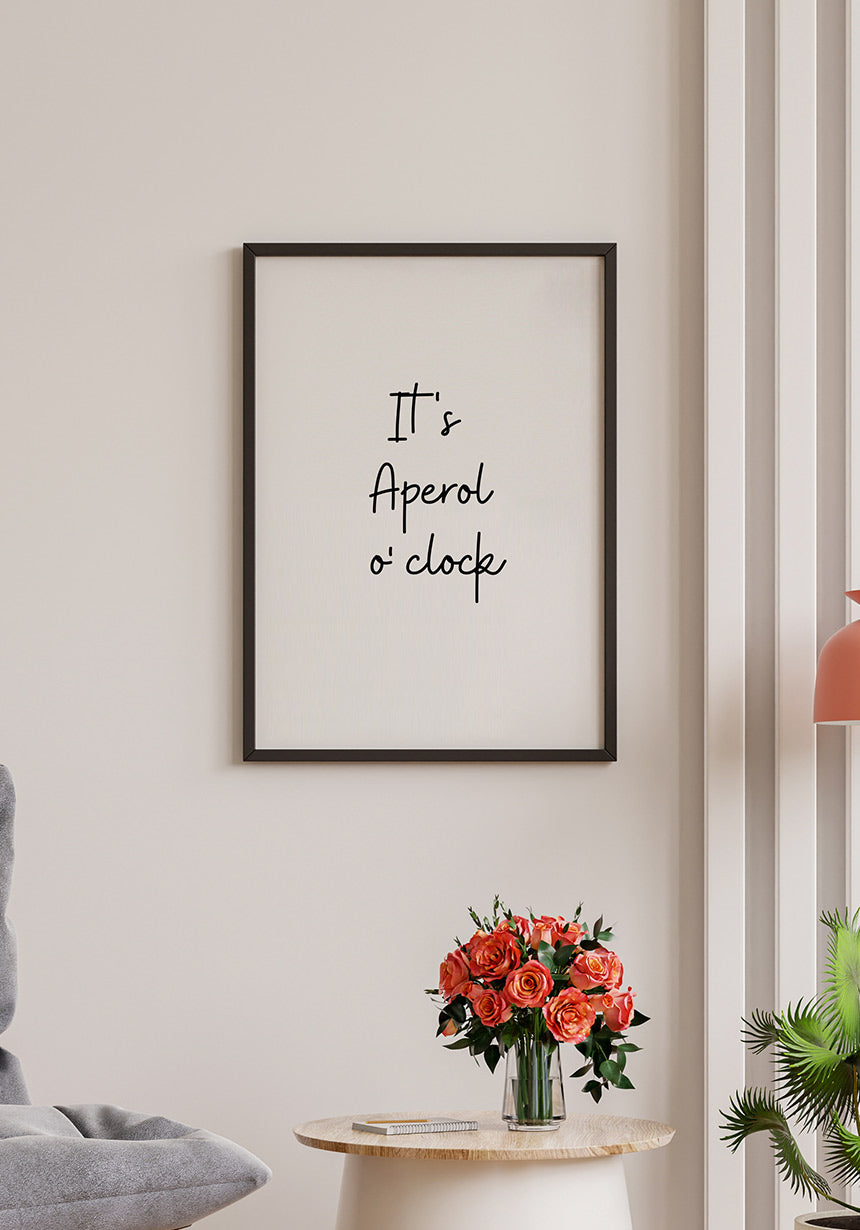 It`s Aperol o' clock poster with picture frame