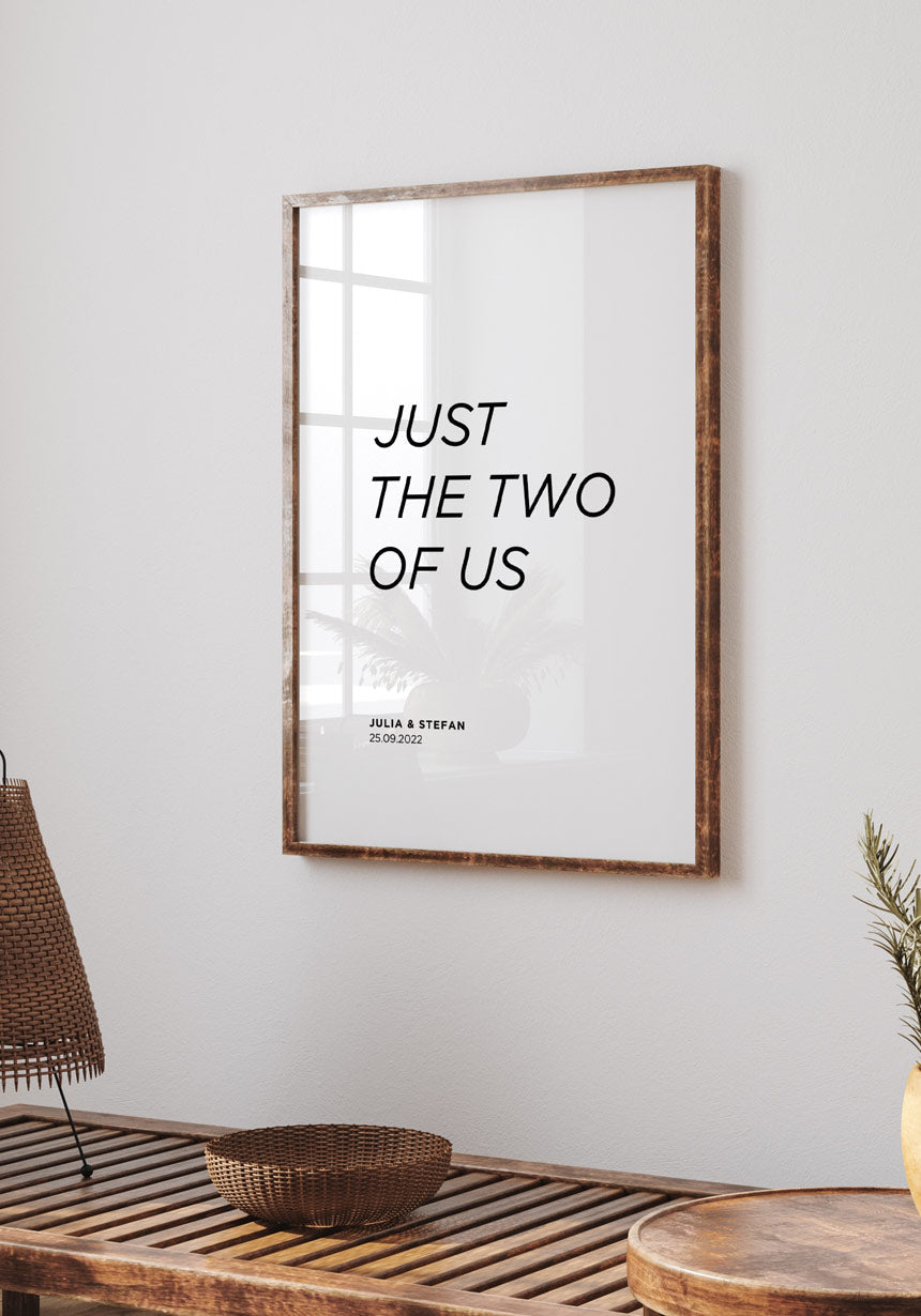 Just the two of us - personalisiertes Poster im Bilderrahmen