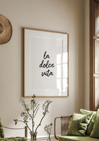 Poster la dolce vita typography with wooden frame