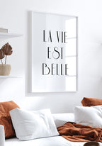 La Vie Est Belle Typography Poster for Living Room