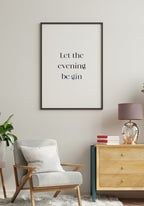 Poster Let the evening be gin in the living room