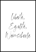 Poster liberté, egalité, weinschorlé