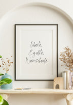 Poster liberté, egalité, weinschorlé in black frame