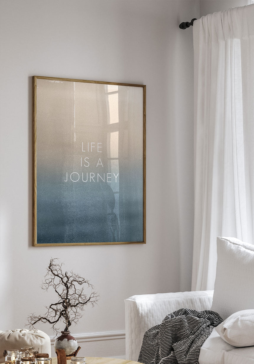Life Is a Journey Poster