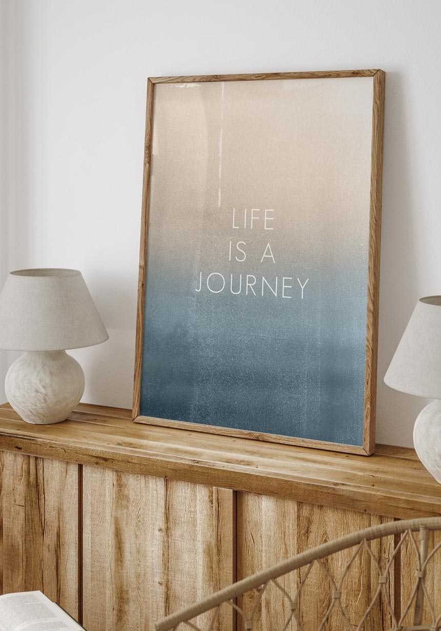 Life Is a Journey Poster