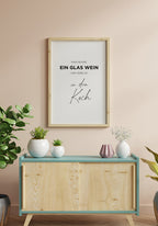 Spruch Poster man take a glass of wine and give it to the chef in the wooden frame