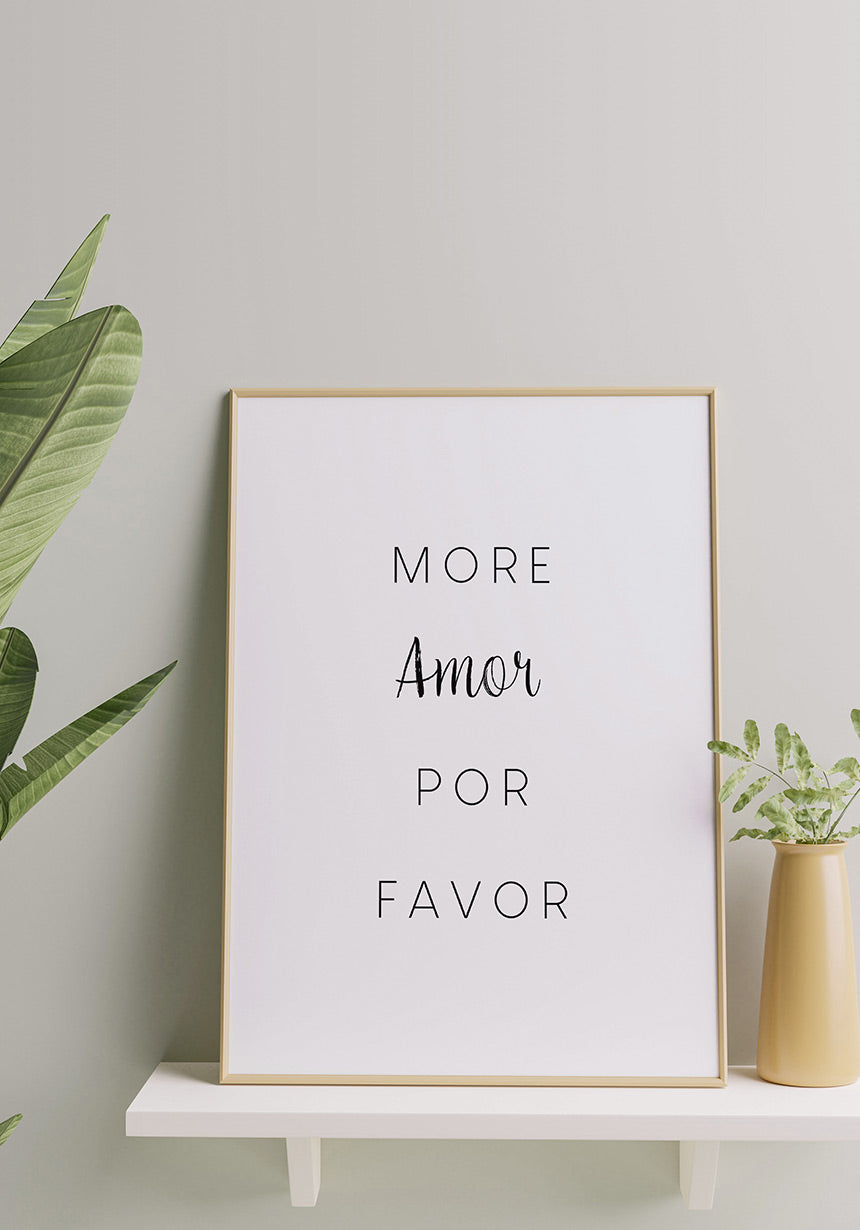 Poster more amor por favor in golden frame