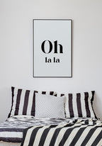 Oh la typography poster in the bedroom