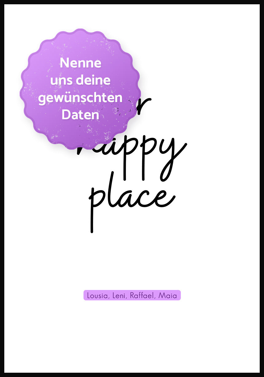 Personalised Our Happy Place Poster