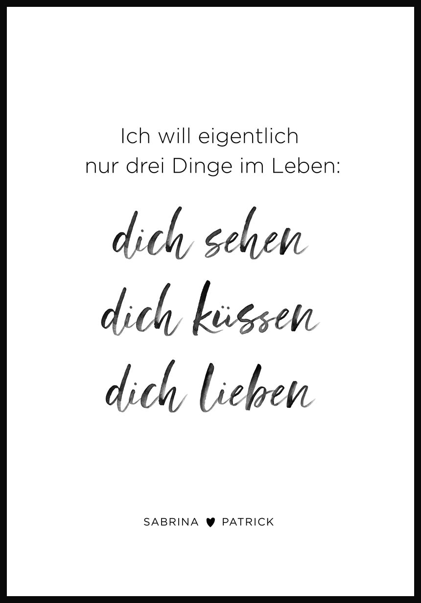 Poster ich will eigentlich nur drei Dinge im Leben
