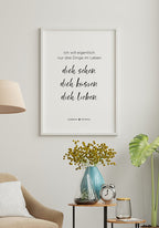 Poster ich will eigentlich nur drei Dinge im Leben in weißem Rahme