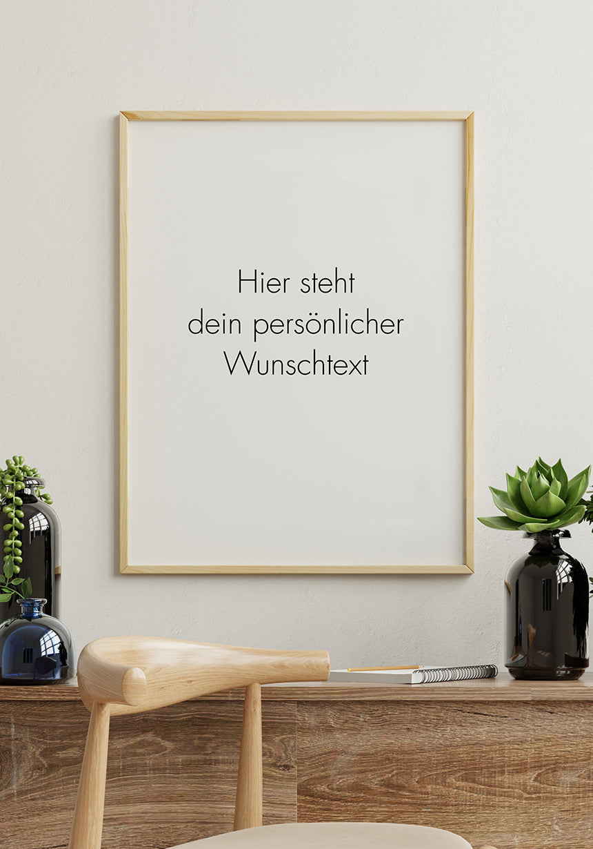 Poster mit deinem Wunschtext moderne Schrift