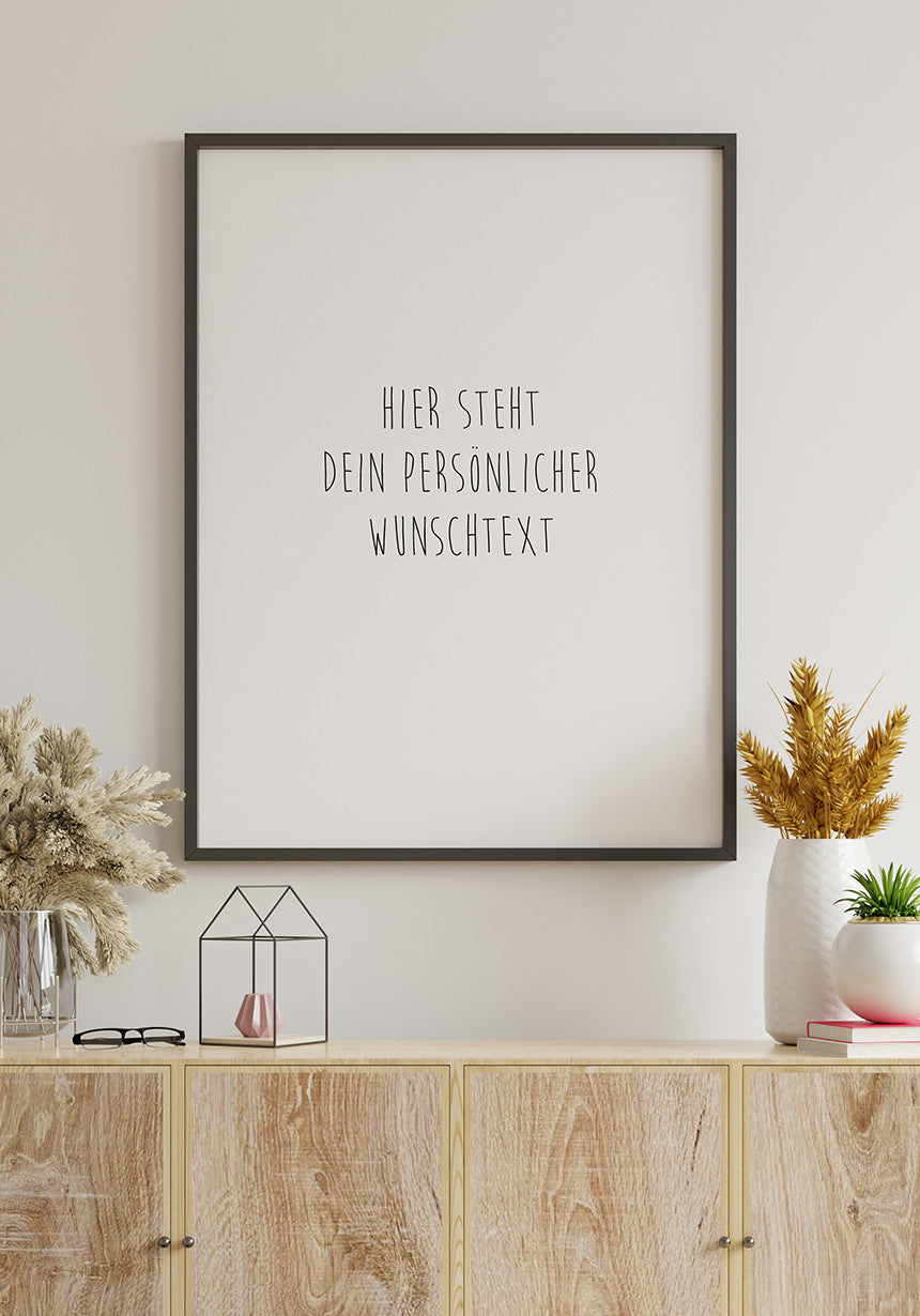 Poster mit deinem Wunschtext witzige Schrift