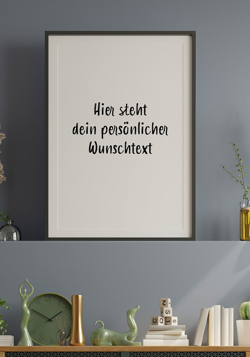 Poster mit deinem Wunschtext Kalligraphie