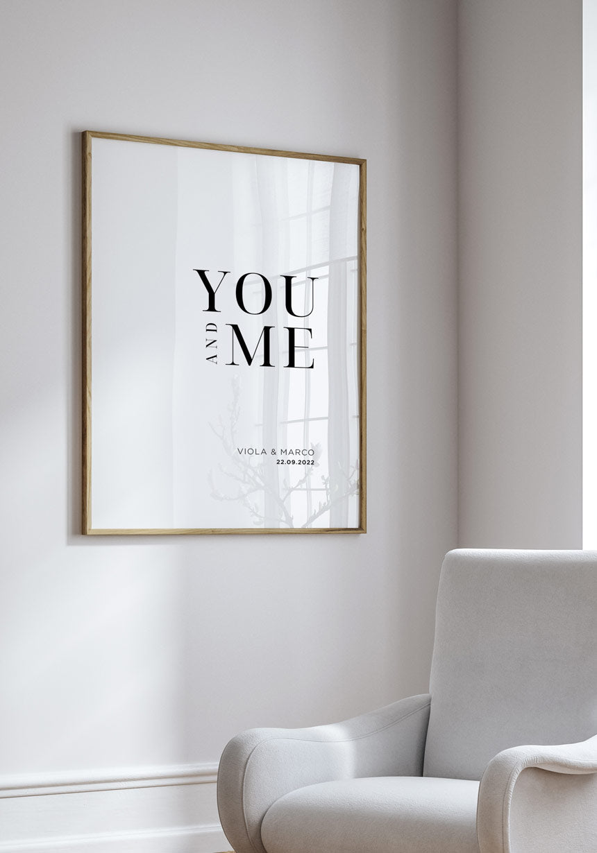 You and Me - Personalisierbares Poster im Bilderrahmen