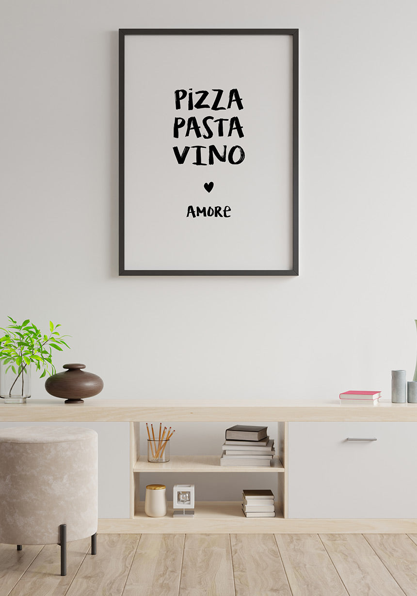 Pizza, Pasta, Vino & Amore Spruch Poster for Home
