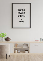 Pizza, Pasta, Vino & Amore Spruch Poster for Home