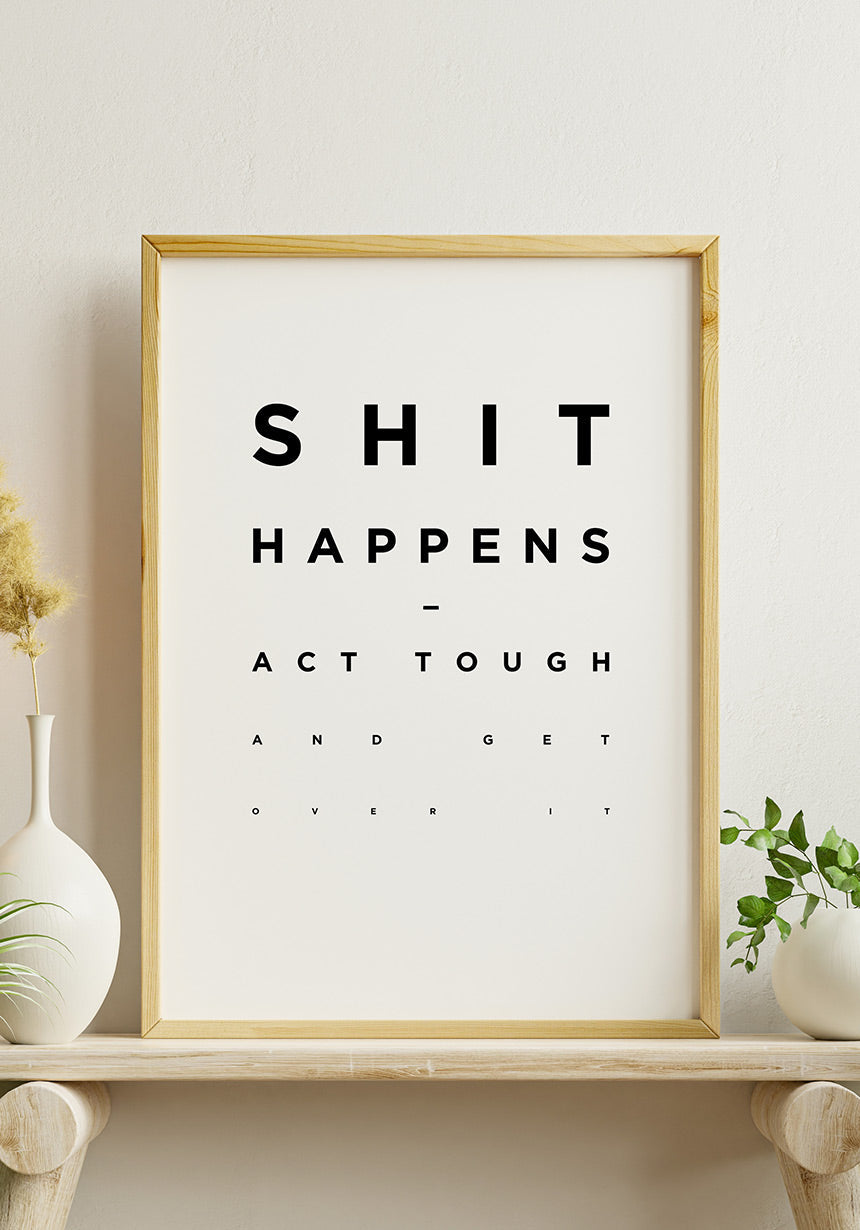 Shit Happens Poster