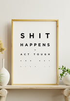 Shit Happens Poster