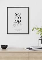 So good together Poster schwarzer Rahmen