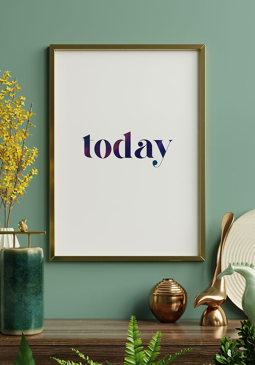 typography poster today in the golden frame