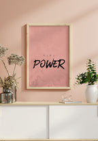Typography Poster Girl Power Mary Kay in Wooden Frame