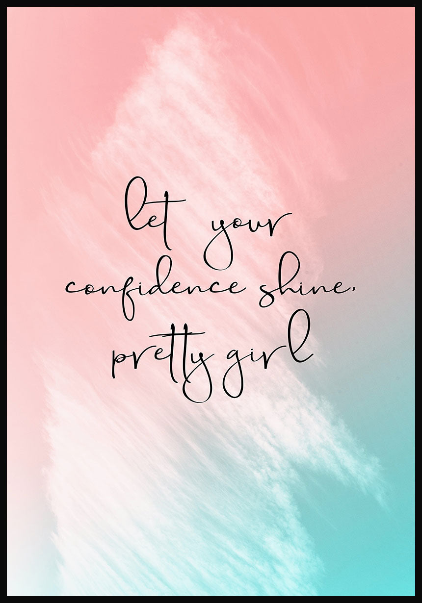 Poster Typography let your confidence shine mary kay